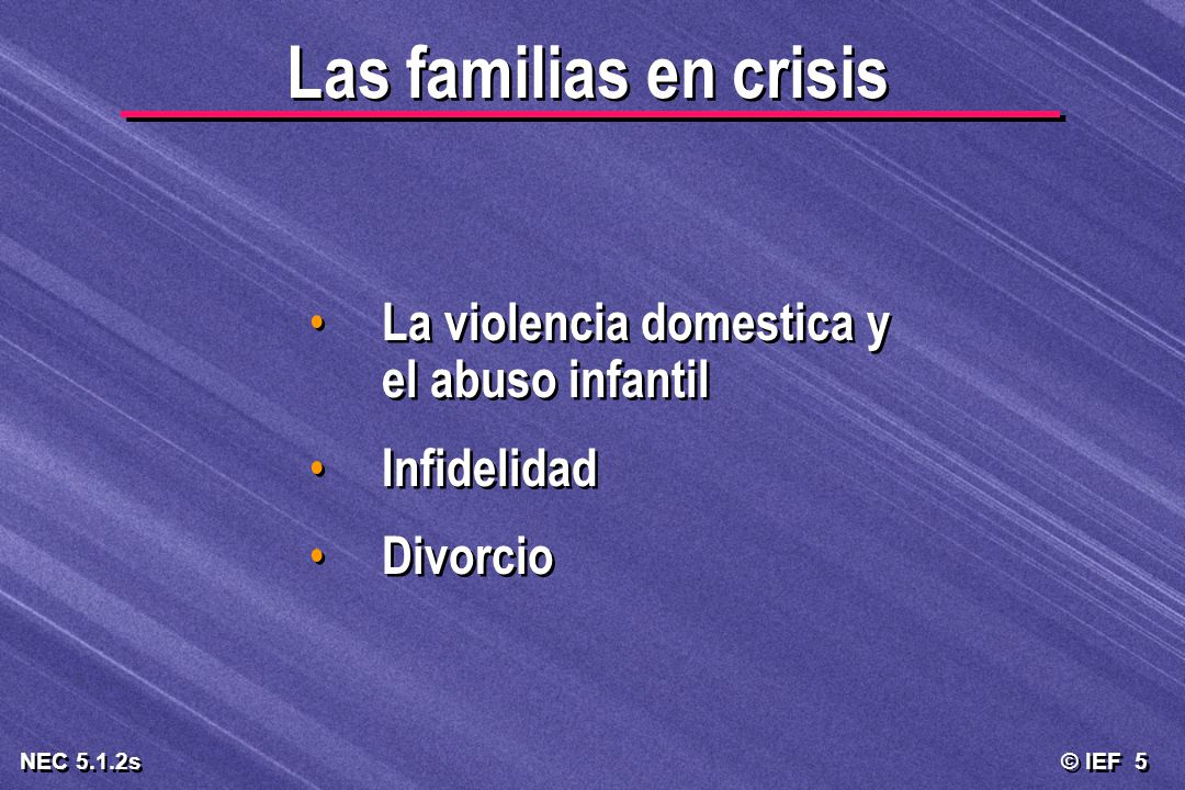 Las familias en crisis La violencia domestica y el abuso infantil