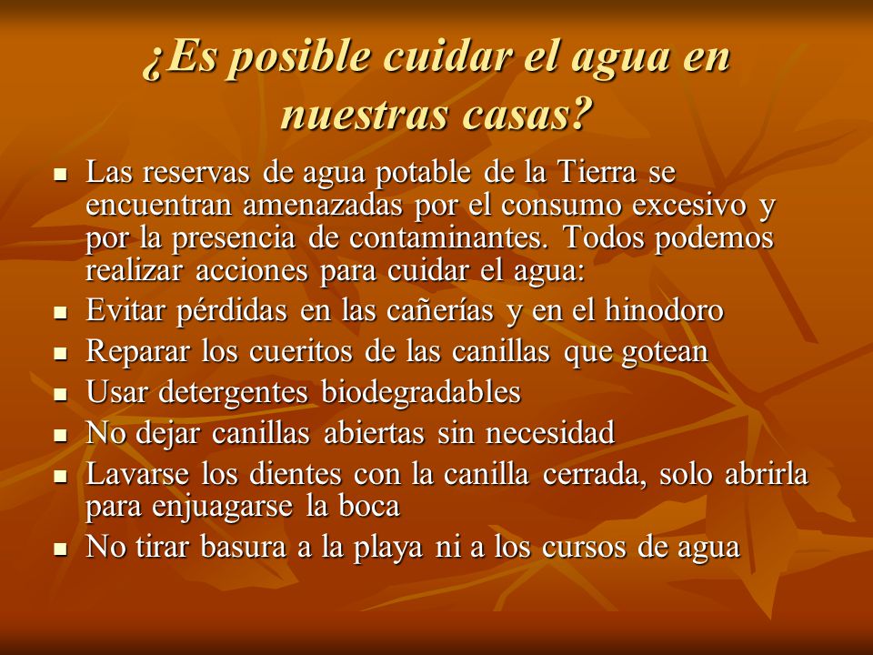 ¿Es posible cuidar el agua en nuestras casas