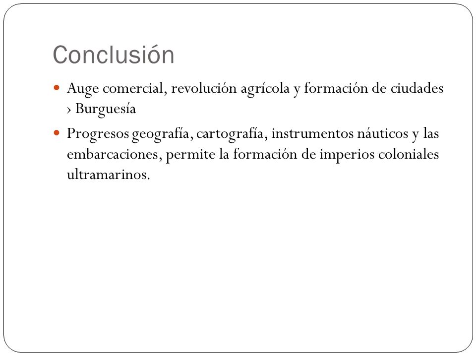 Conclusión Auge comercial, revolución agrícola y formación de ciudades › Burguesía.