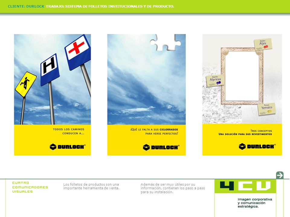 CLIENTE: DURLOCK TRABAJO: SISTEMA DE FOLLETOS INSTITUCIONALES Y DE PRODUCTO.