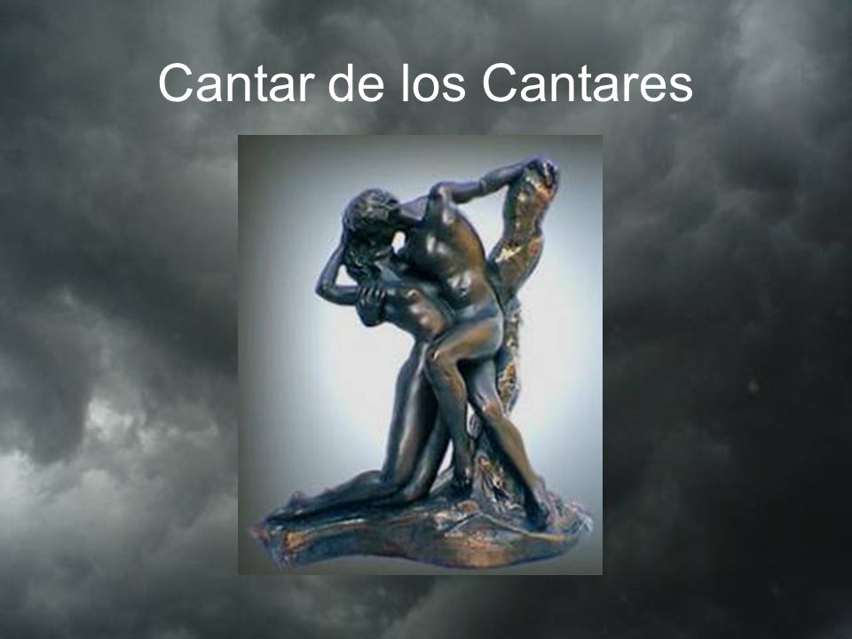 Cantar de los Cantares As we have mentioned, the O.T. has two books tha focus exclusively on marriage.