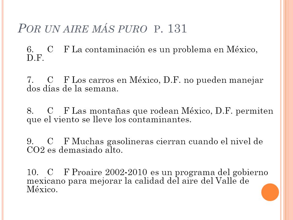 Por un aire más puro p C F La contaminación es un problema en México, D.F.