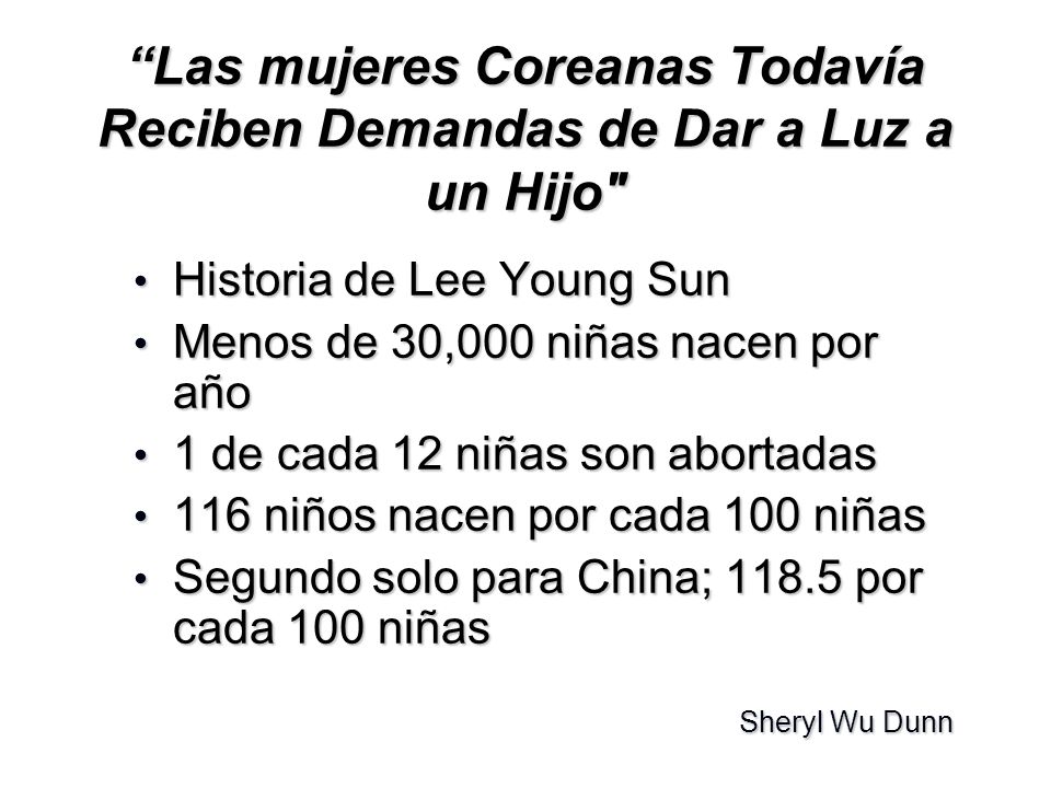 Las mujeres Coreanas Todavía Reciben Demandas de Dar a Luz a un Hijo