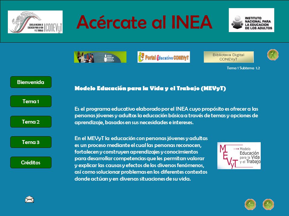 Acércate al INEA Modelo Educación para la Vida y el Trabajo (MEVyT)