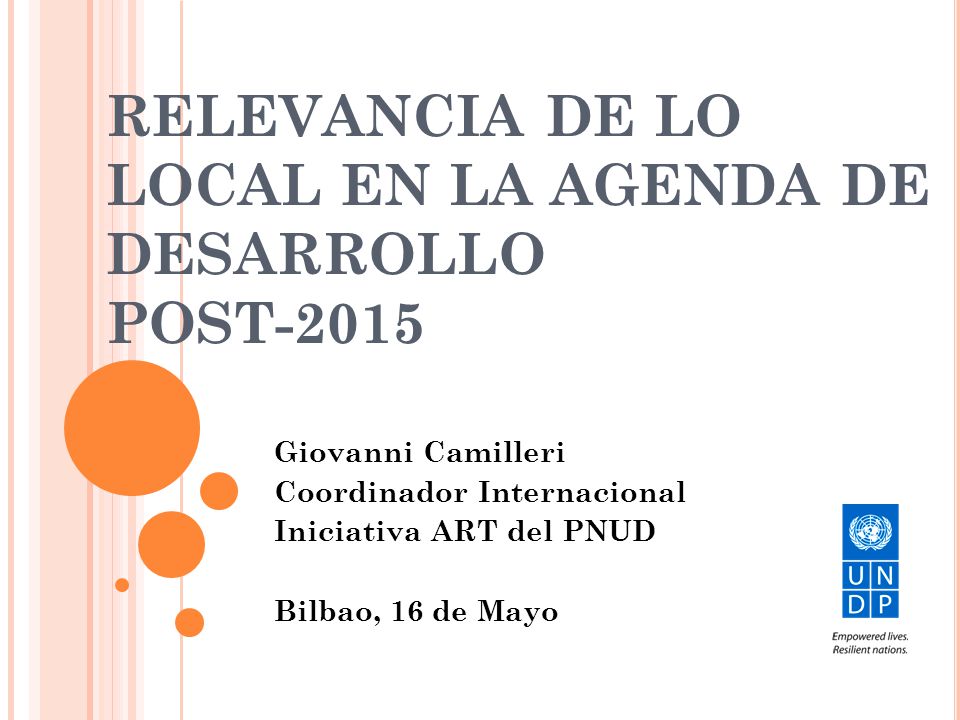 RELEVANCIA DE LO LOCAL EN LA AGENDA DE DESARROLLO POST-2015