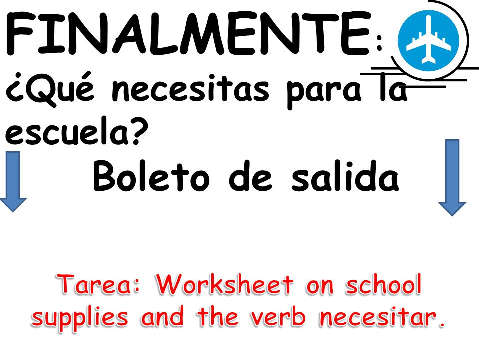 Tarea: Worksheet on school supplies and the verb necesitar.