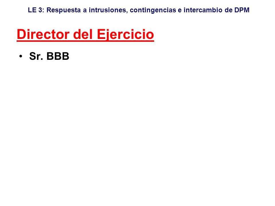 Director del Ejercicio