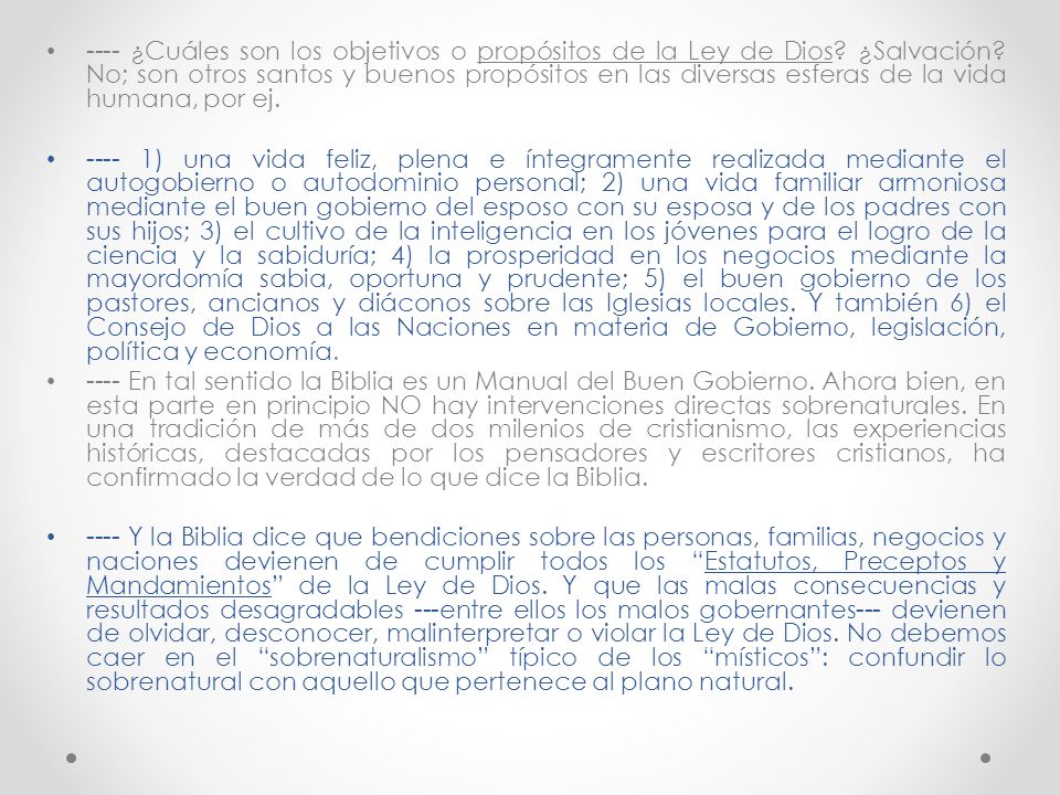 ---- ¿Cuáles son los objetivos o propósitos de la Ley de Dios