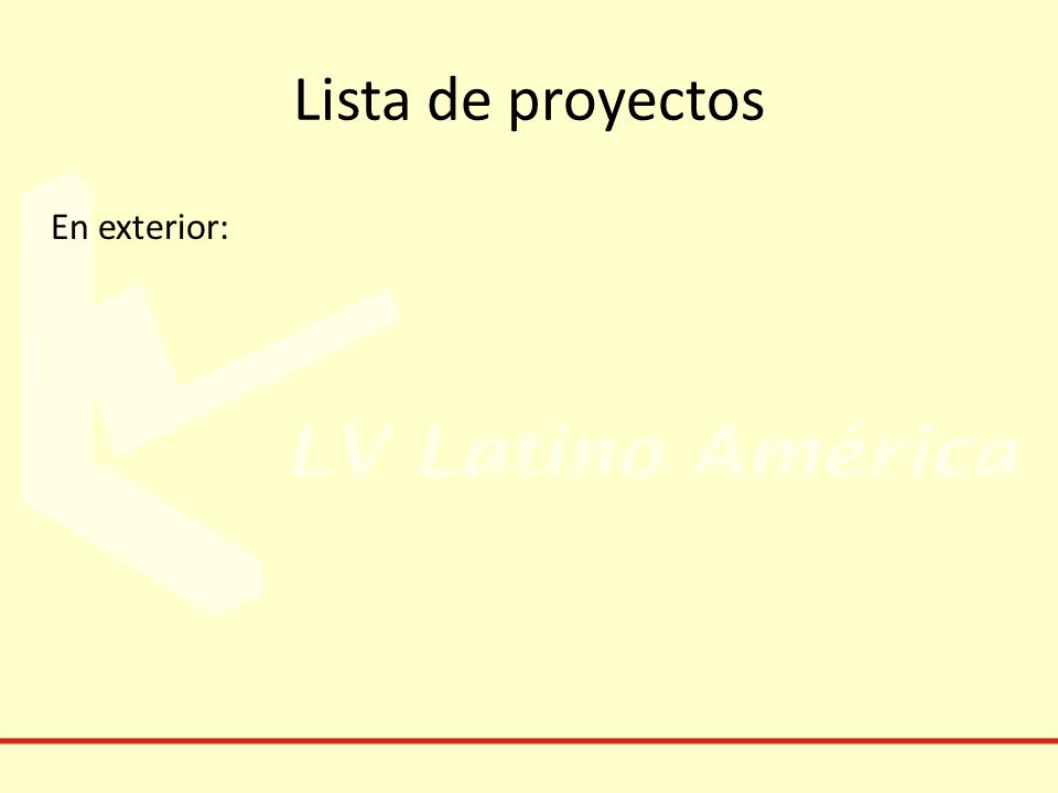 Lista de proyectos En exterior: