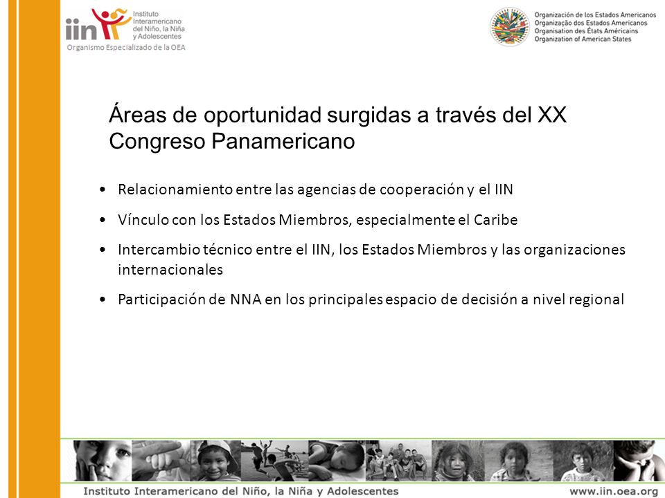 Áreas de oportunidad surgidas a través del XX Congreso Panamericano