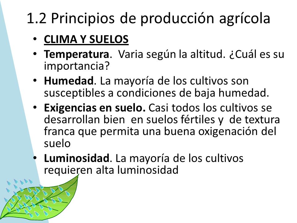 1.2 Principios de producción agrícola