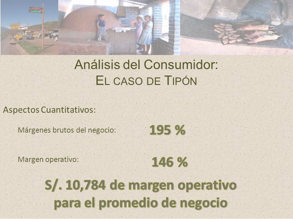 S/. 10,784 de margen operativo para el promedio de negocio