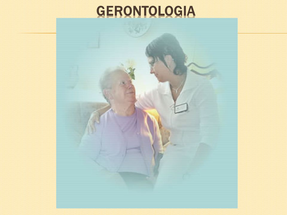 GERONTOLOGIA