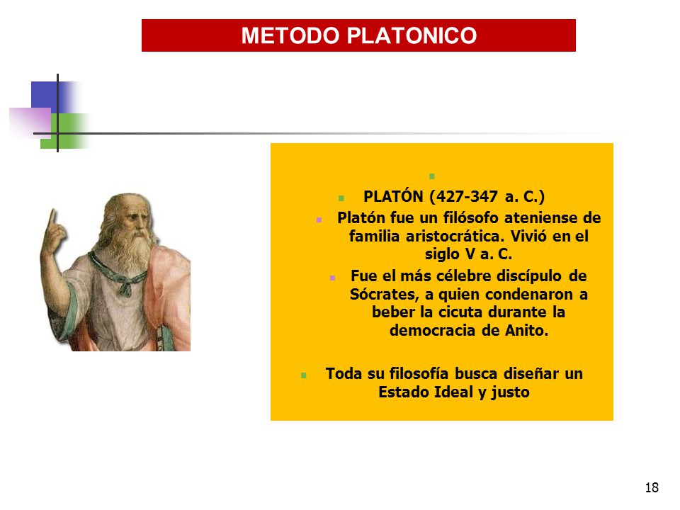 Toda su filosofía busca diseñar un Estado Ideal y justo