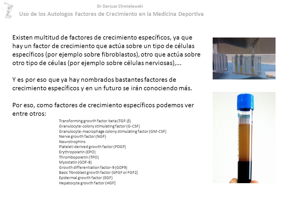 Uso de los Autologos Factores de Crecimiento en la Medicina Deportiva