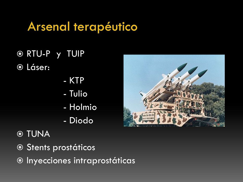 Arsenal terapéutico RTU-P y TUIP Láser: - KTP - Tulio - Holmio - Diodo