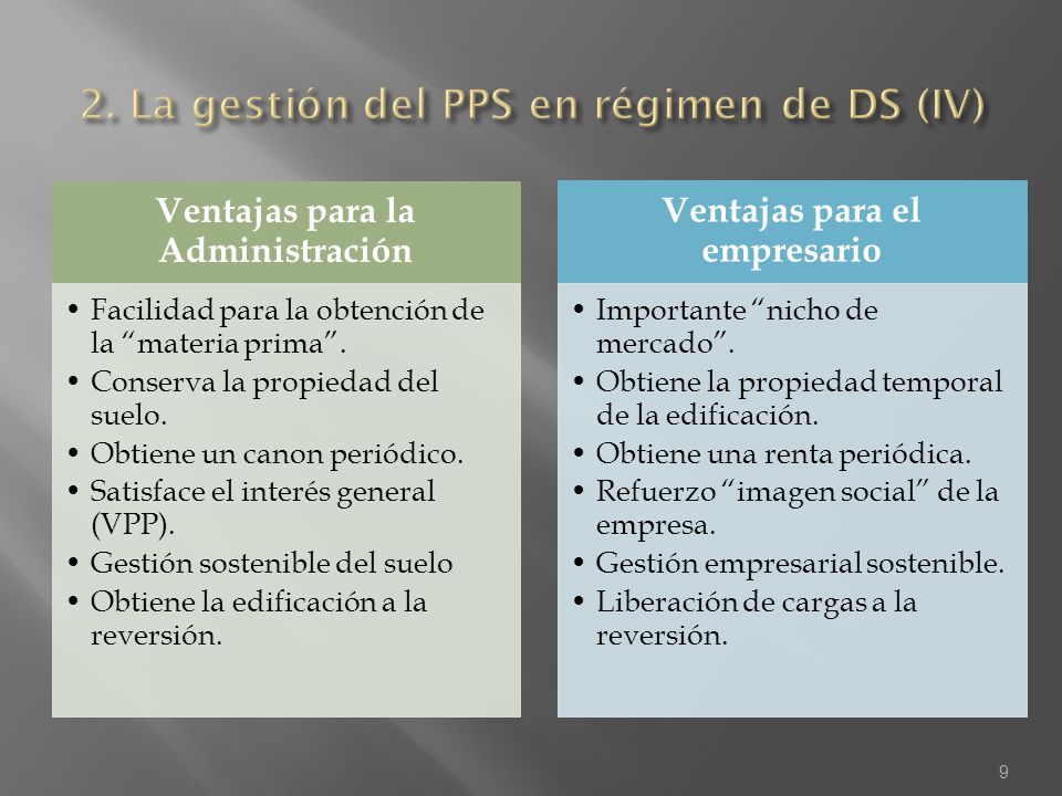2. La gestión del PPS en régimen de DS (IV)