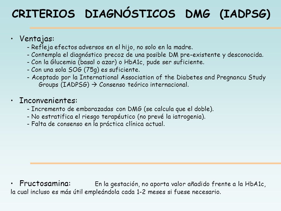CRITERIOS DIAGNÓSTICOS DMG (IADPSG)