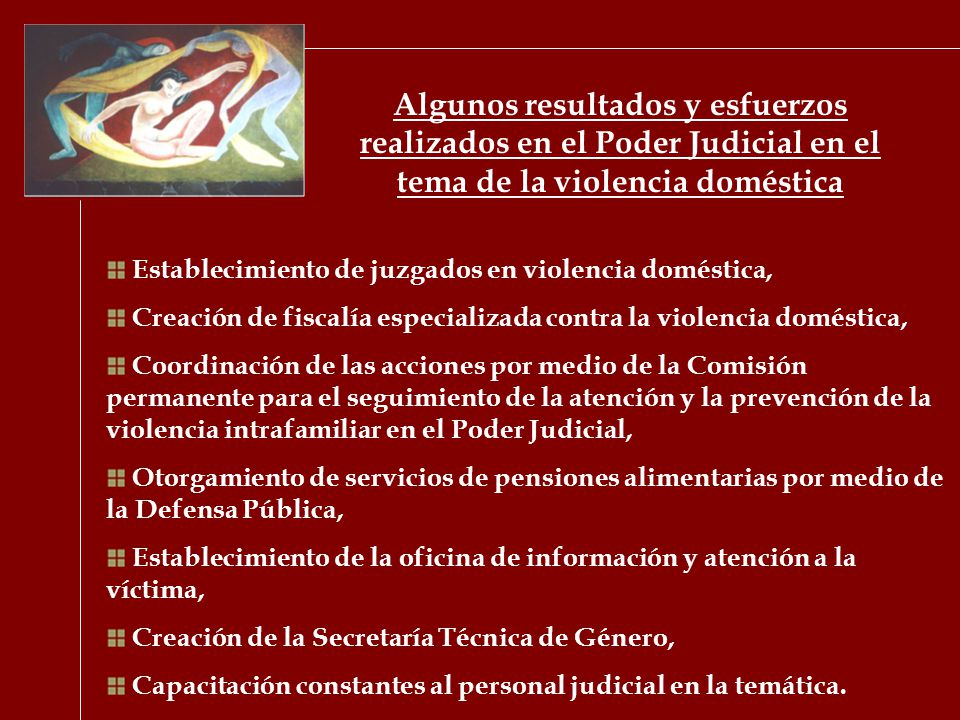 Algunos resultados y esfuerzos realizados en el Poder Judicial en el tema de la violencia doméstica