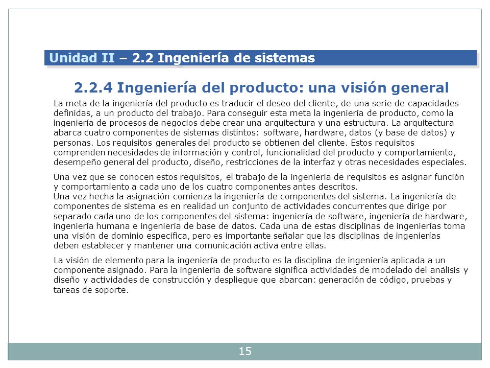 2.2.4 Ingeniería del producto: una visión general