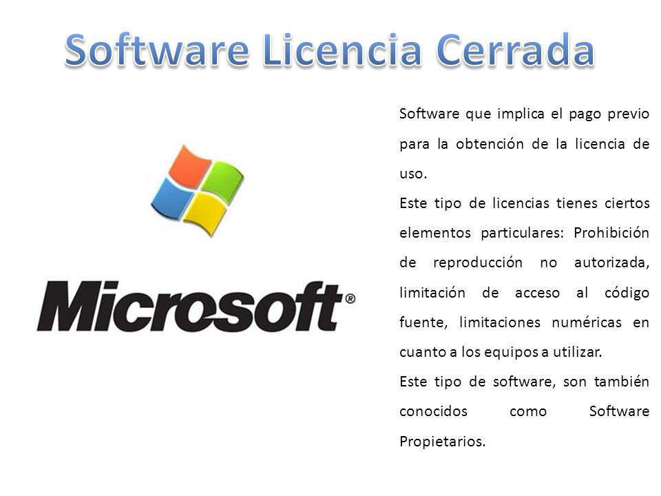 Software Licencia Cerrada