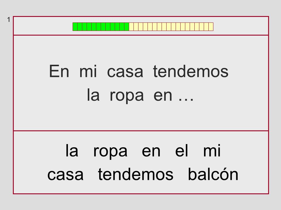 En mi casa tendemos la ropa en … la ropa en el mi casa tendemos balcón
