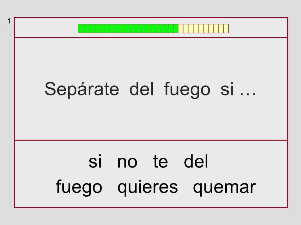 1 Sepárate del fuego si … si no te del fuego quieres quemar