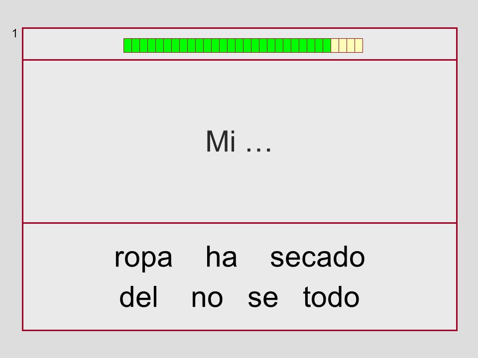 1 Mi … ropa ha secado del no se todo