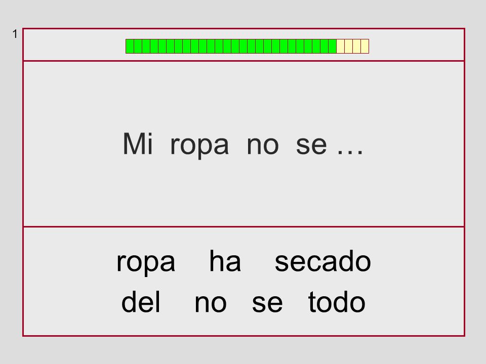 1 Mi ropa no se … ropa ha secado del no se todo