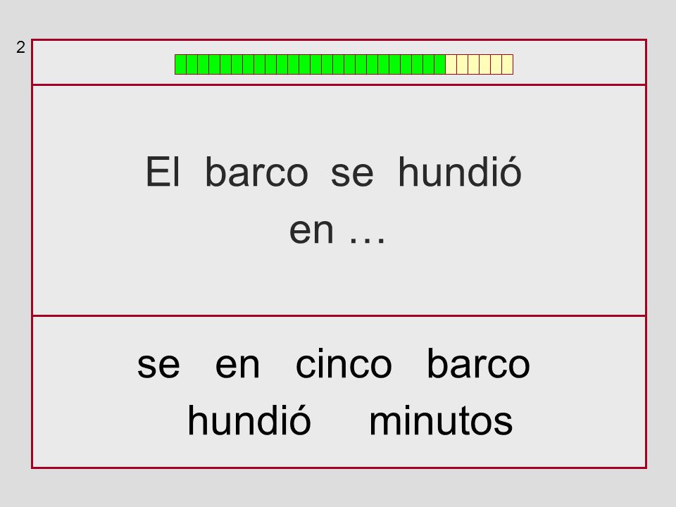 2 El barco se hundió en … se en cinco barco hundió minutos