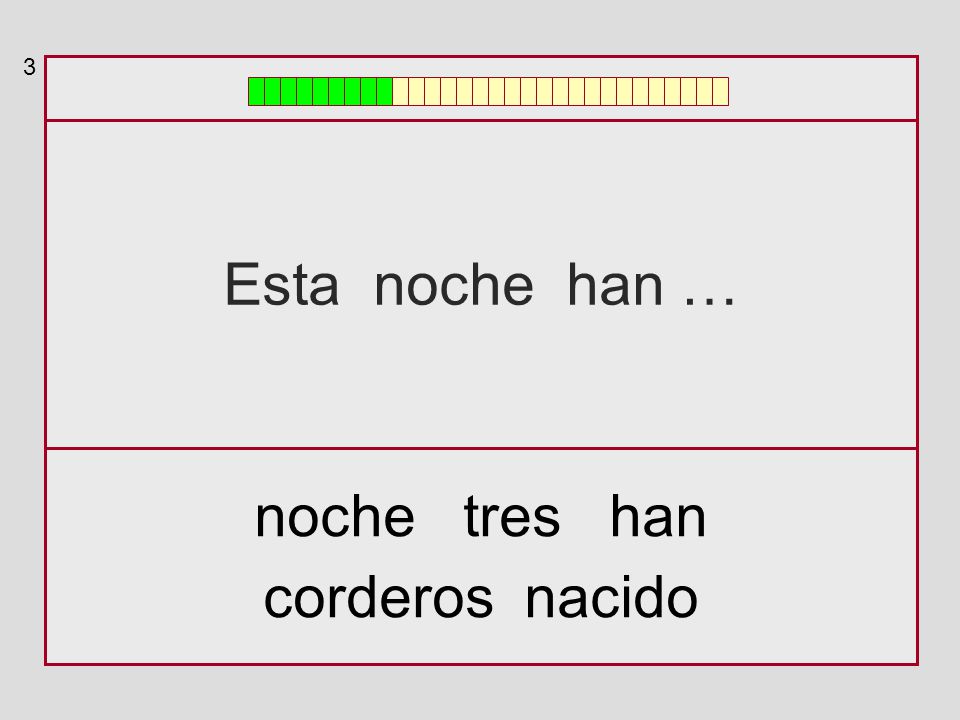3 Esta noche han … noche tres han corderos nacido