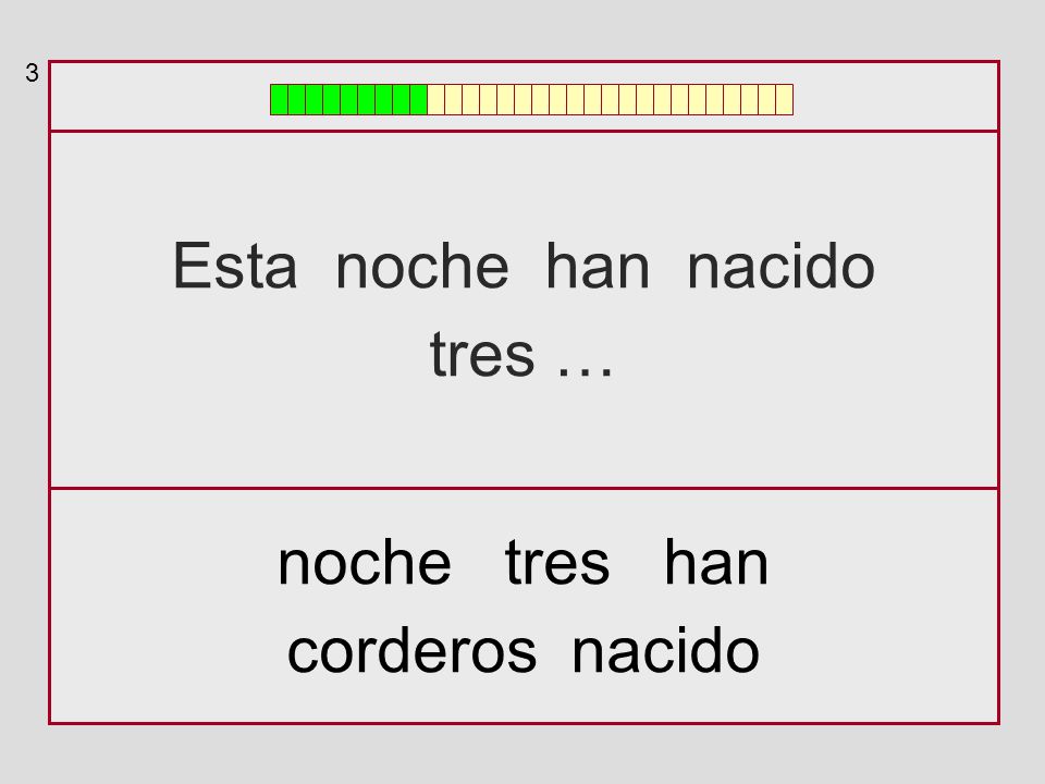 3 Esta noche han nacido tres … noche tres han corderos nacido