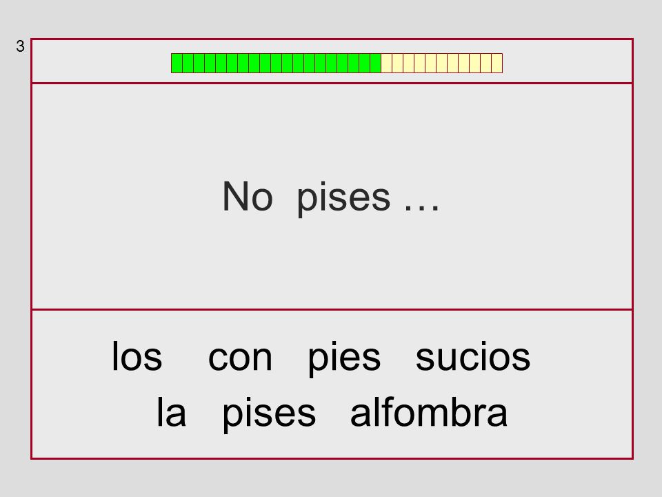 3 No pises … los con pies sucios la pises alfombra