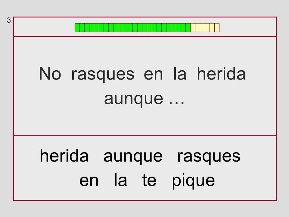 No rasques en la herida aunque … herida aunque rasques en la te pique