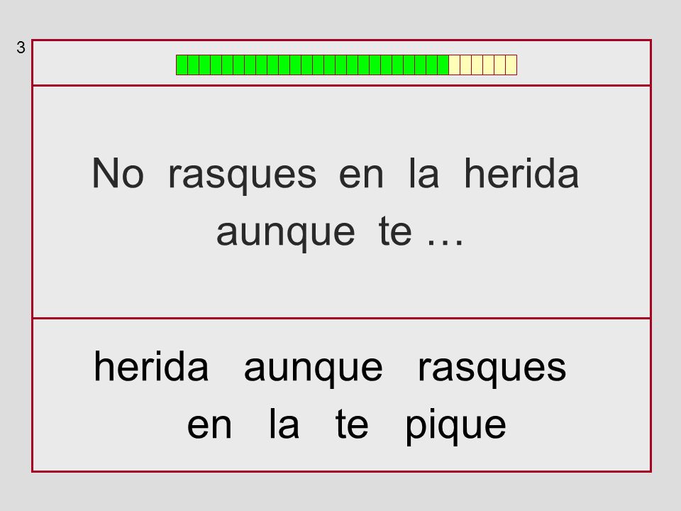 No rasques en la herida aunque te … herida aunque rasques