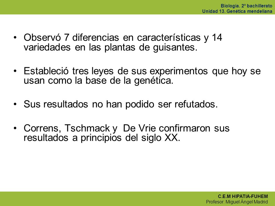 Observó 7 diferencias en características y 14 variedades en las plantas de guisantes.