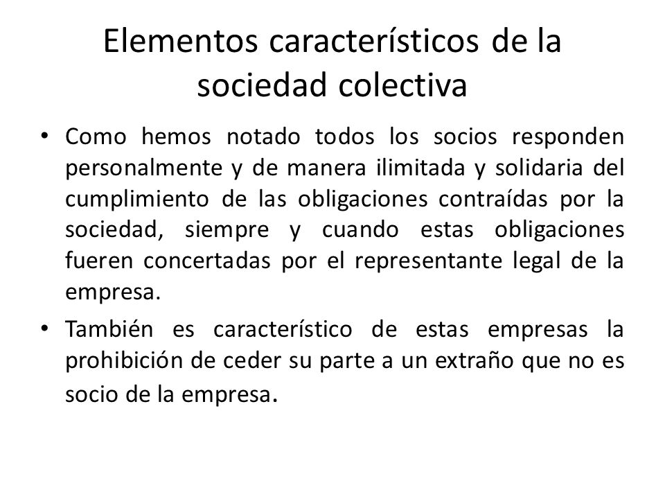 Elementos característicos de la sociedad colectiva