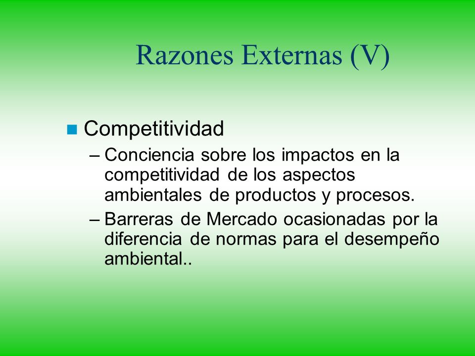 Razones Externas (V) Competitividad
