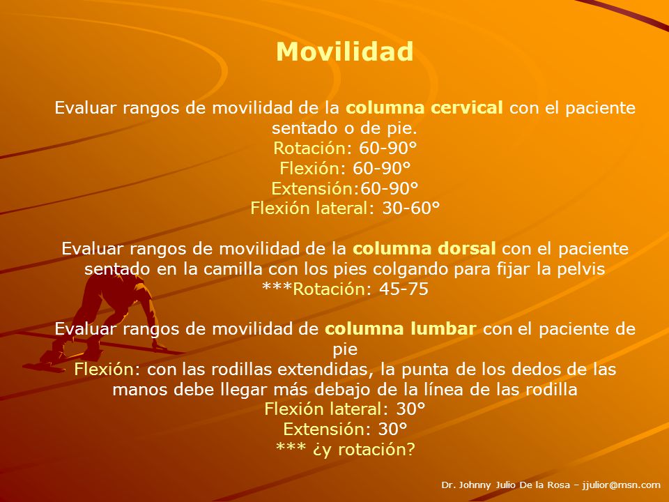 Evaluar rangos de movilidad de columna lumbar con el paciente de pie
