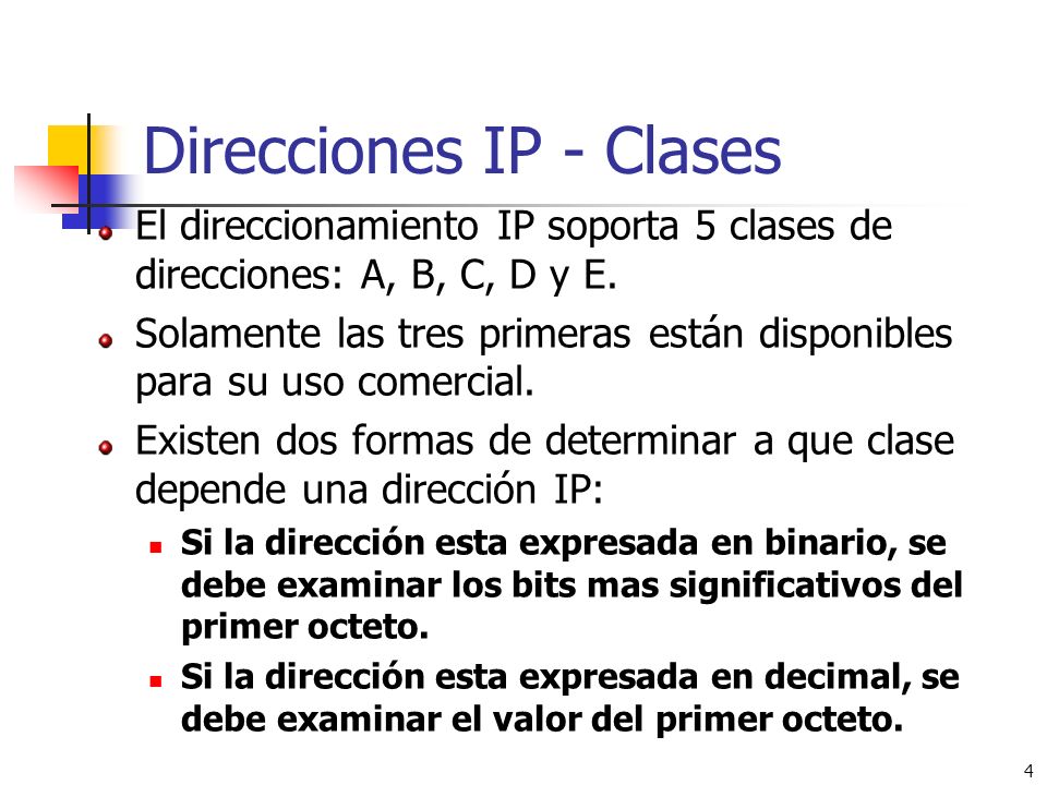 Direcciones IP - Clases