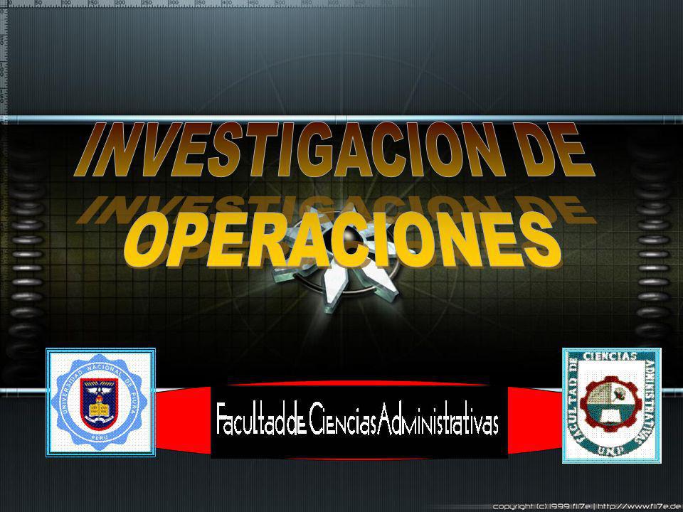 INVESTIGACION DE OPERACIONES