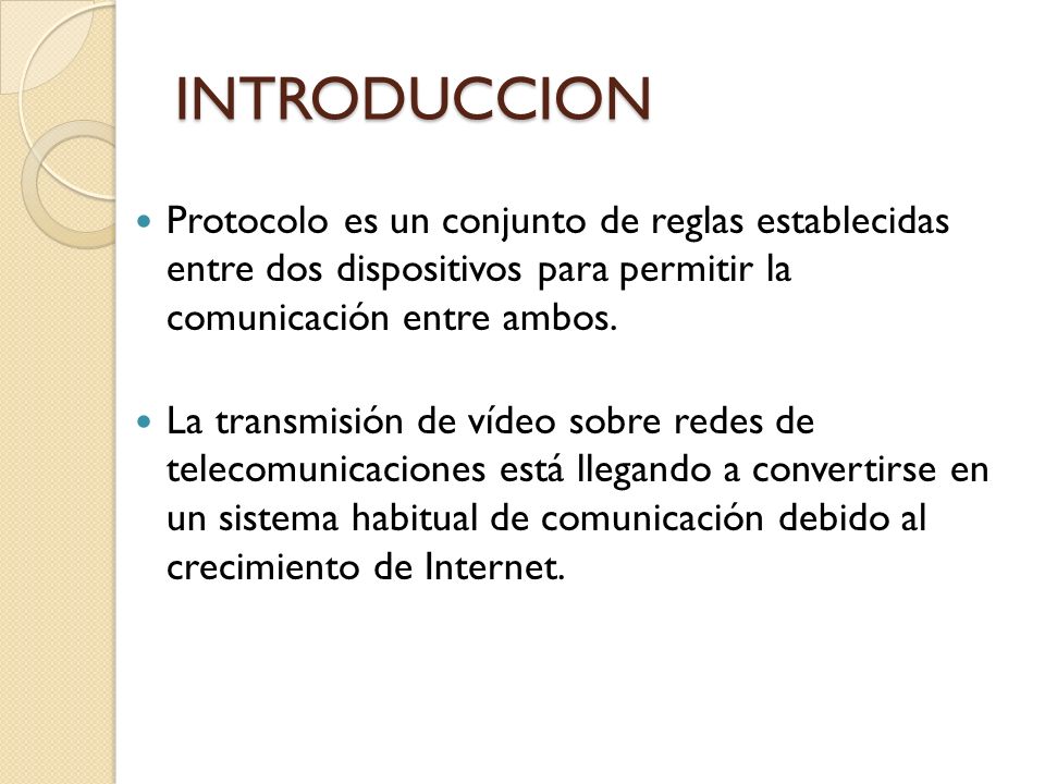 INTRODUCCION Protocolo es un conjunto de reglas establecidas entre dos dispositivos para permitir la comunicación entre ambos.