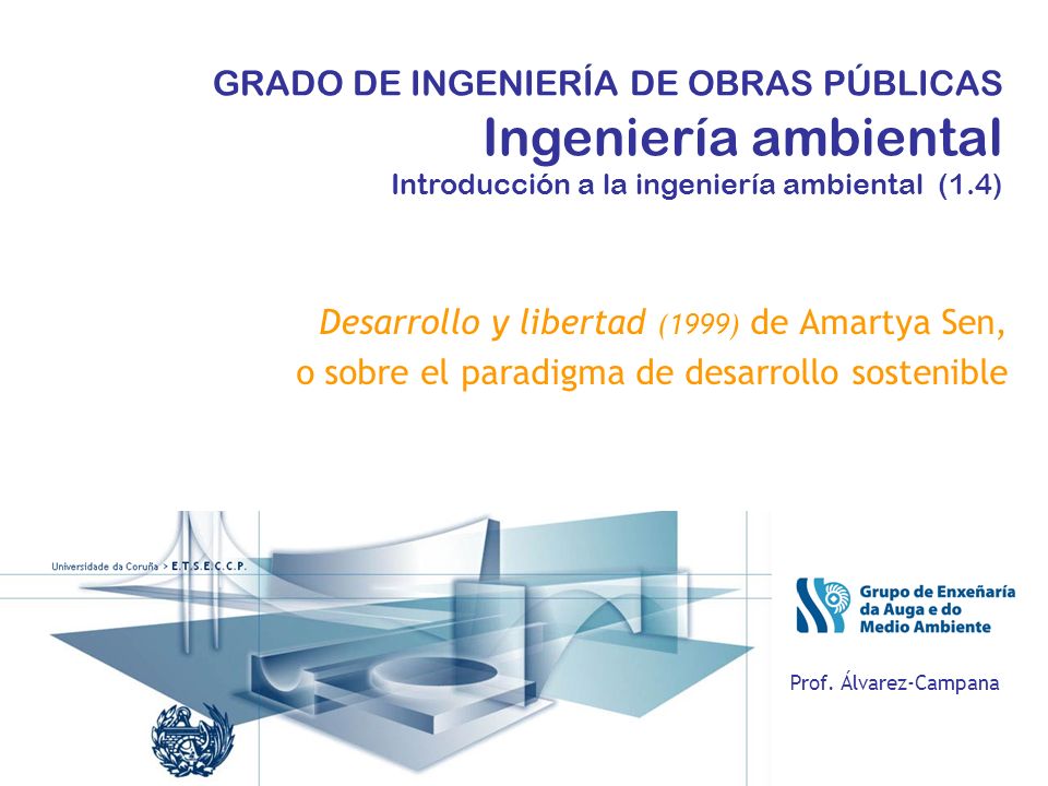 Desarrollo y libertad (1999) de Amartya Sen,