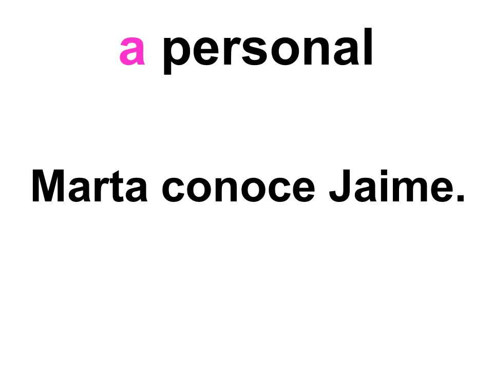 a personal Marta conoce Jaime.