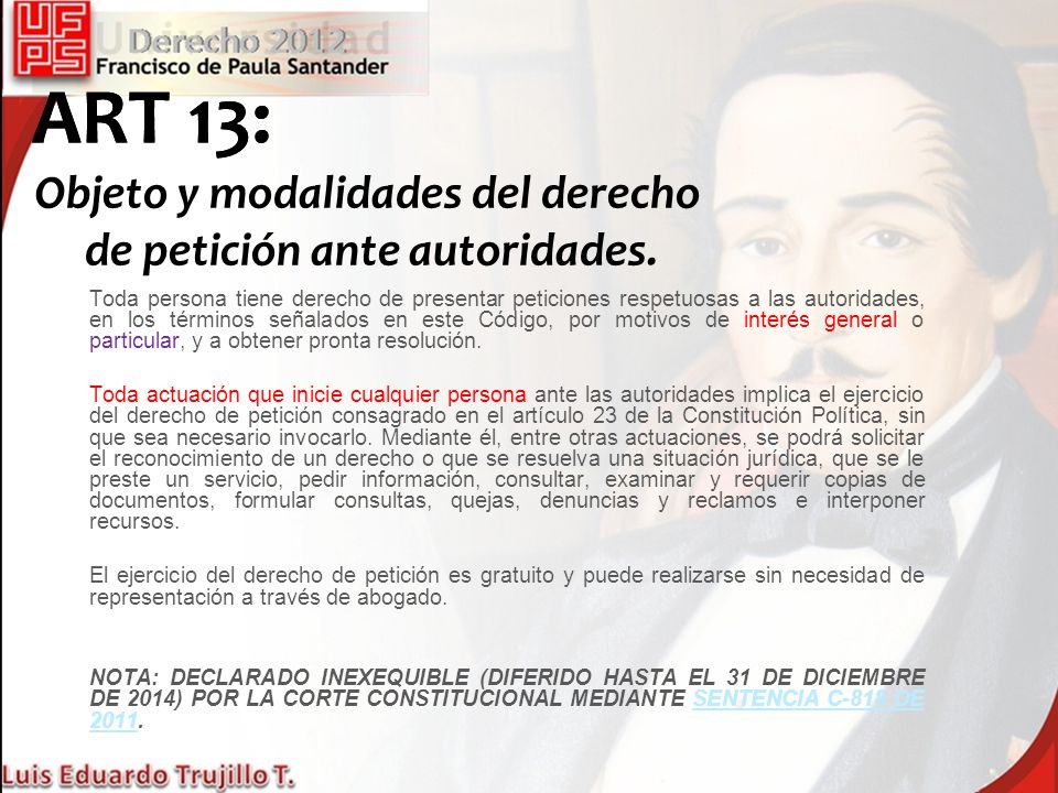 Objeto y modalidades del derecho de petición ante autoridades.