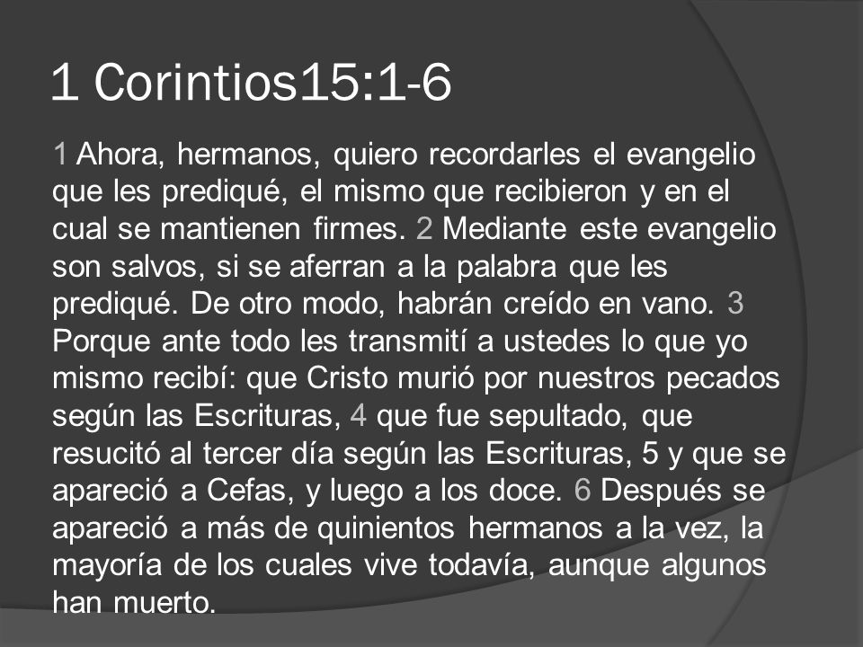 1 Corintios15:1-6
