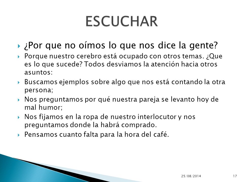 ESCUCHAR ¿Por que no oímos lo que nos dice la gente