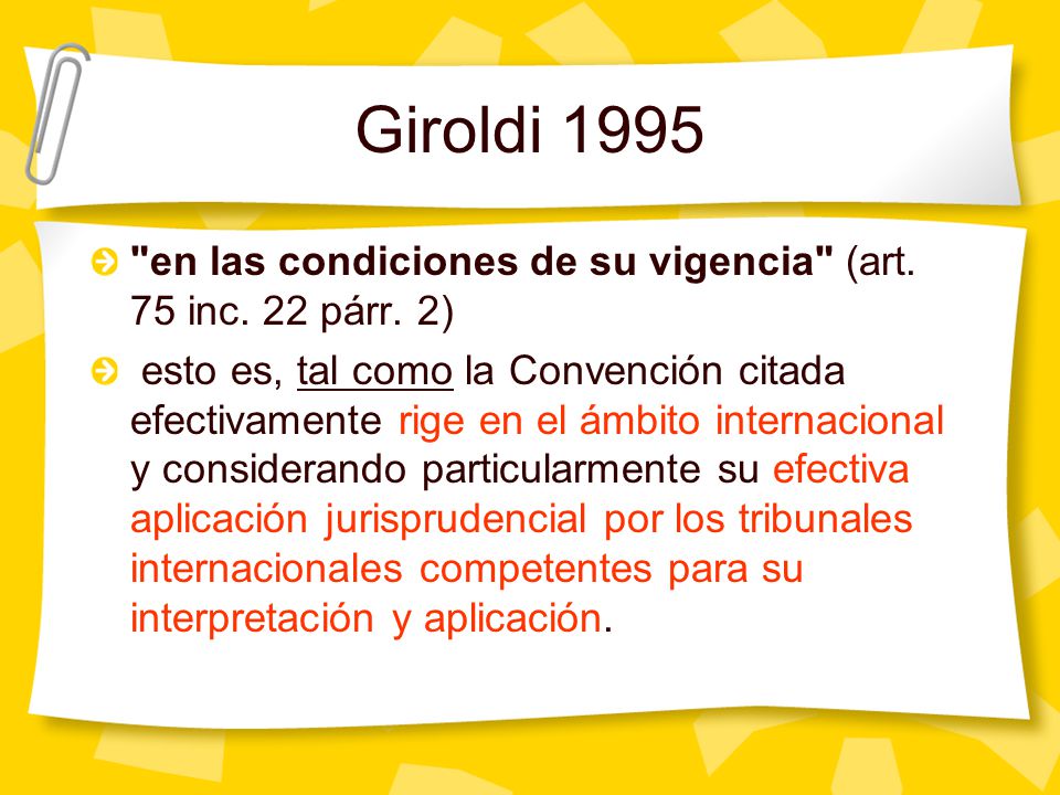 Giroldi 1995 en las condiciones de su vigencia (art. 75 inc. 22 párr. 2)