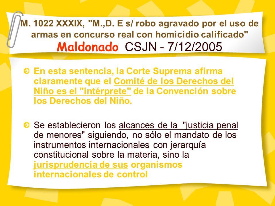 M XXXIX, M.,D. E s/ robo agravado por el uso de armas en concurso real con homicidio calificado Maldonado CSJN - 7/12/2005