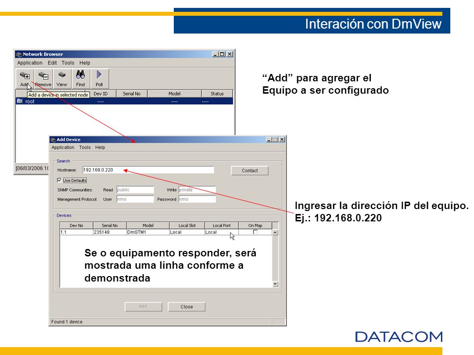 Interación con DmView Add para agregar el Equipo a ser configurado